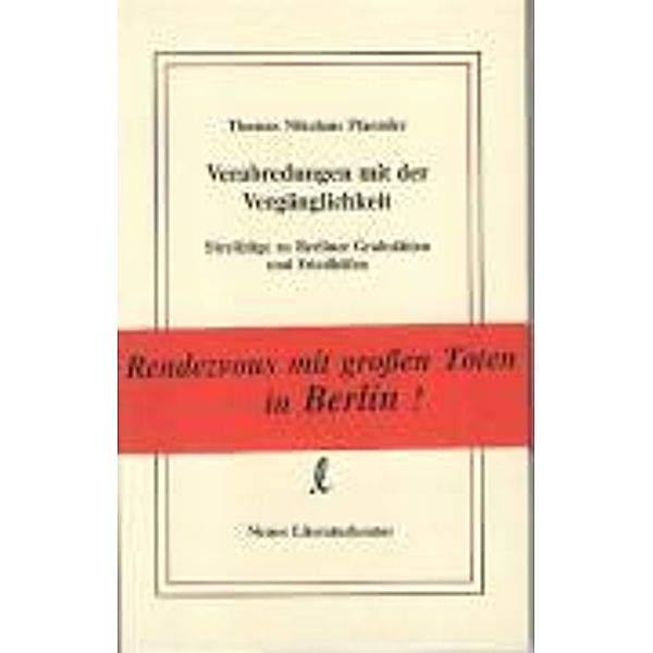 Verabredungen mit der Vergänglichkeit, Thomas N. Pfaender