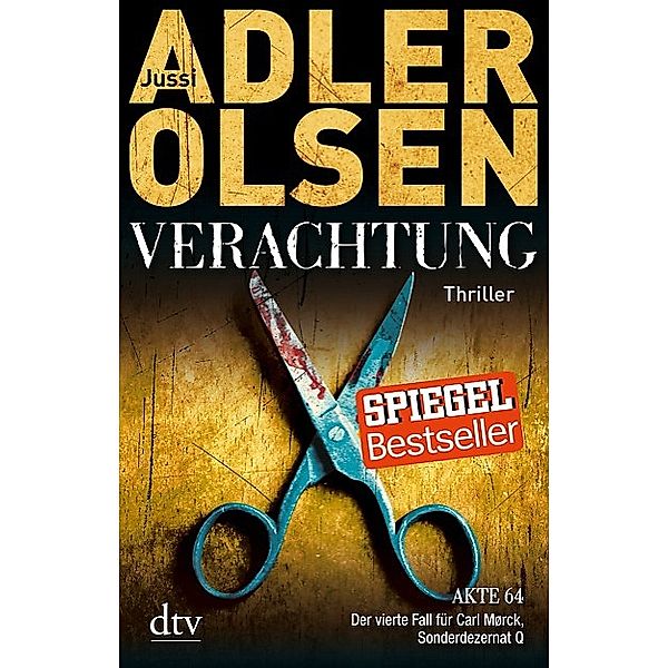 Verachtung / Carl Mørck. Sonderdezernat Q Bd.4, Jussi Adler-Olsen