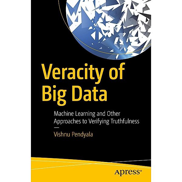 Veracity of Big Data, Vishnu Pendyala