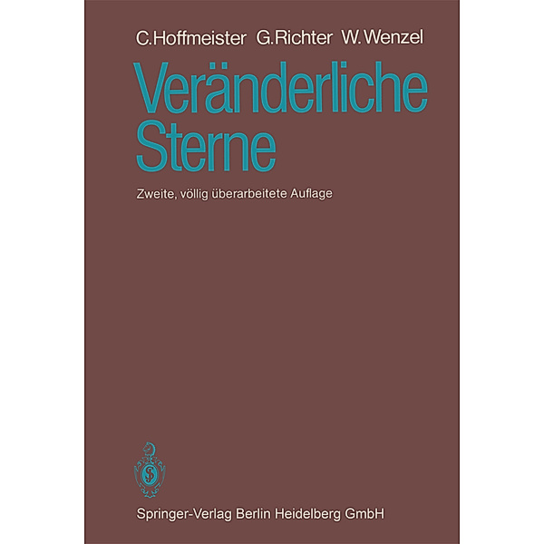 Veränderliche Sterne, C. Hoffmeister, G Richter, W. Wenzel