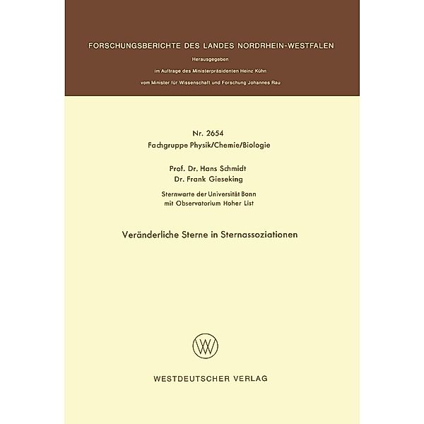 Veränderliche Sterne in Sternassoziationen / Forschungsberichte des Landes Nordrhein-Westfalen Bd.2654, Hans Schmidt