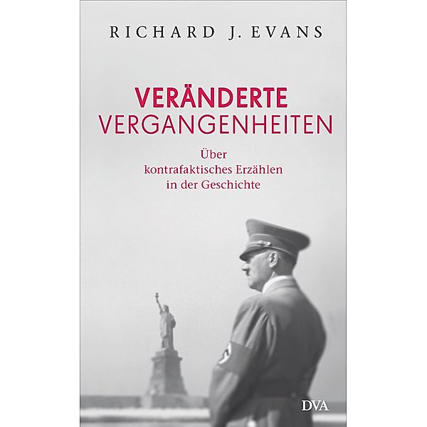 Veränderte Vergangenheiten, Richard J. Evans