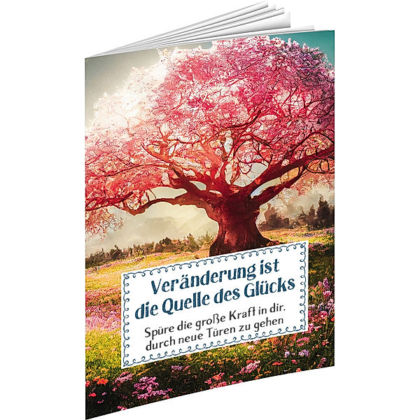 Veränderung ist die Quelle des Glücks, Auerbach Verlag & Infodienste GmbH