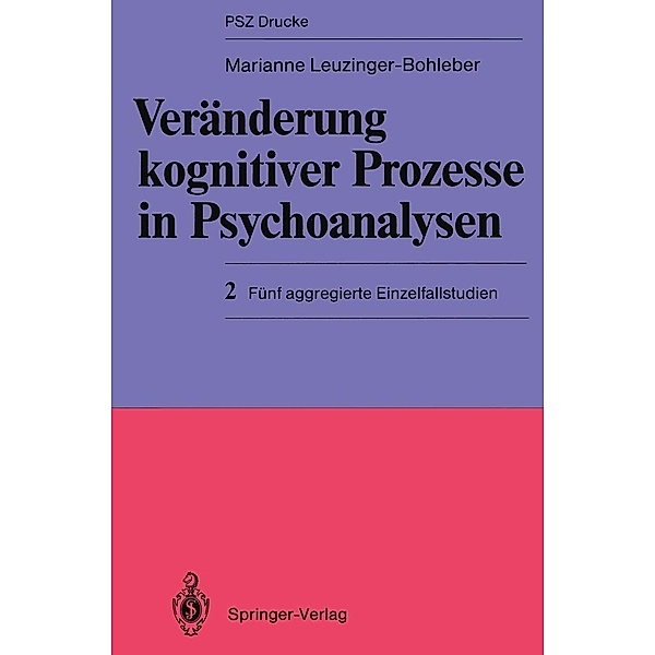 Veränderung kognitiver Prozesse in Psychoanalysen / PSZ-Drucke, Marianne Leuzinger-Bohleber