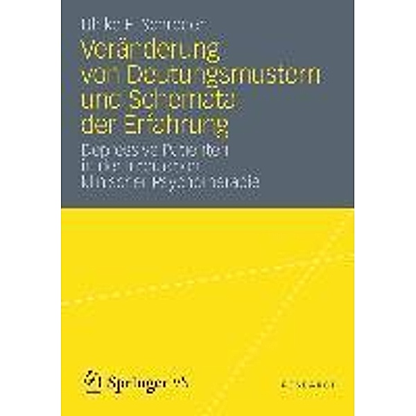 Veränderung von Deutungsmustern und Schemata der Erfahrung, Ulrike E. Schröder