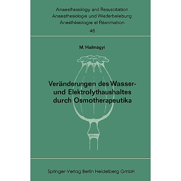 Veränderungen des Wasser- und Elektrolythaushaltes durch Osmotherapeutika, Miklos Halmagyi