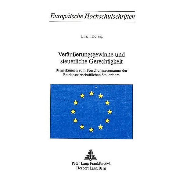 Veräusserungsgewinne und steuerliche Gerechtigkeit, Ulrich Döring