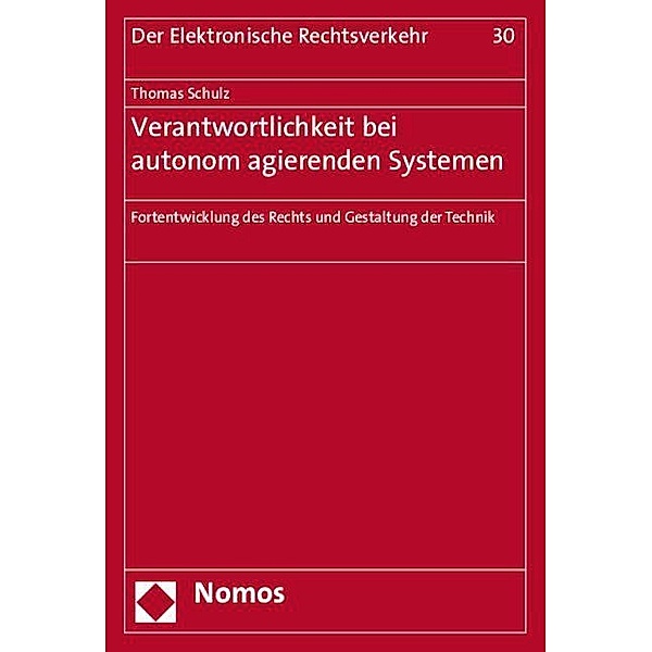 Verantwortlichkeit bei autonom agierenden Systemen, Thomas Schulz