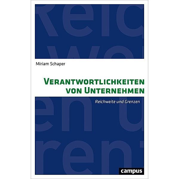 Verantwortlichkeiten von Unternehmen, Miriam Schaper