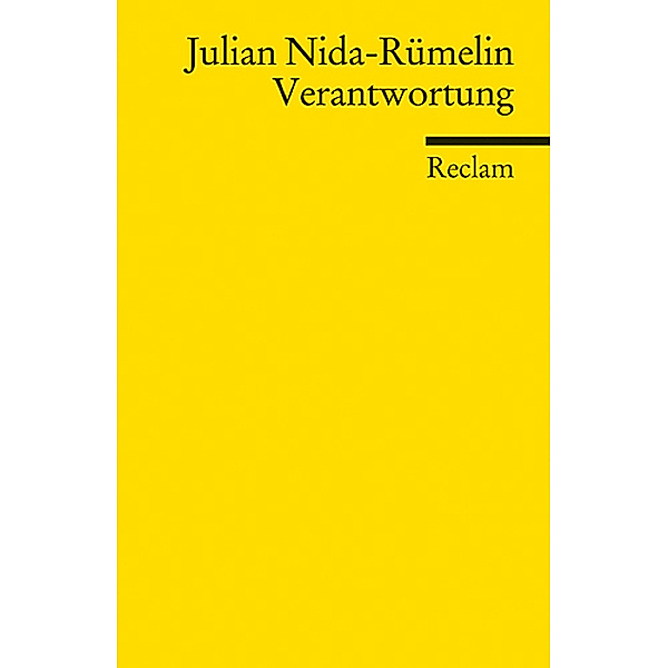 Verantwortung, Julian Nida-Rümelin