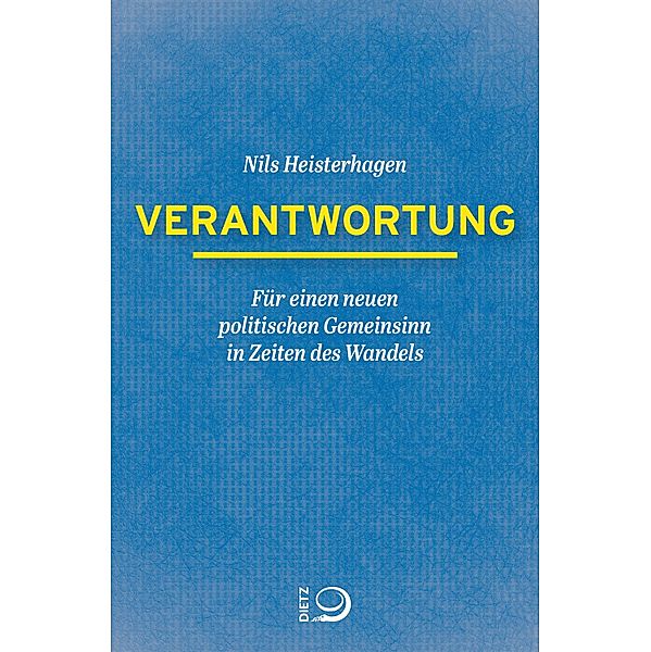 Verantwortung, Nils Heisterhagen