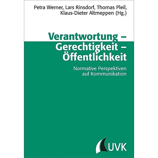 Verantwortung - Gerechtigkeit - Öffentlichkeit