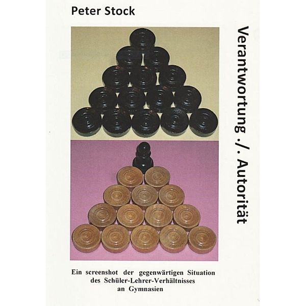 Verantwortung wider Autorität, Peter Stock