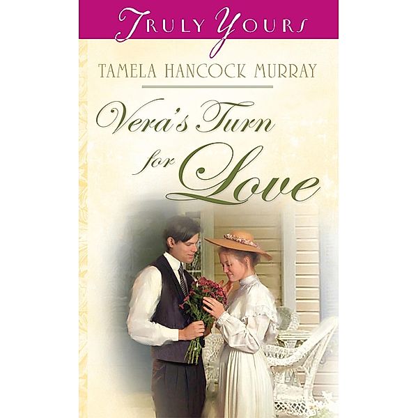 Vera's Turn For Love, Tamela Hancock Murray