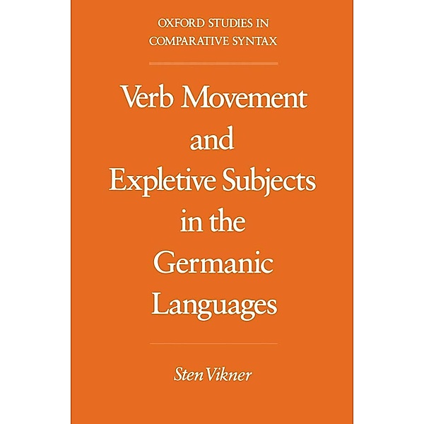 Verb Movement and Expletive Subjects in the Germanic Languages, Sten Vikner
