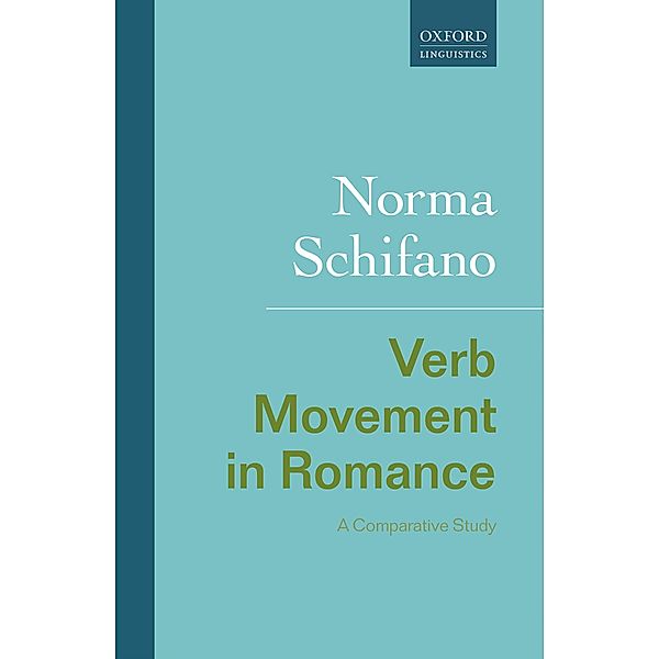 Verb Movement in Romance, Norma Schifano
