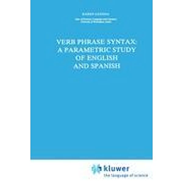 Verb Phrase Syntax: A Parametric Study of English and Spanish, Karen Zagona