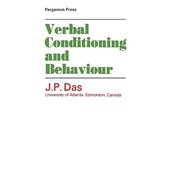 Verbal Conditioning and Behaviour, J. P. Das