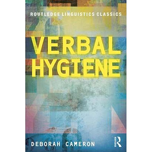 Verbal Hygiene, Deborah Cameron