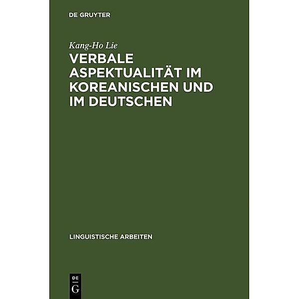 Verbale Aspektualität im Koreanischen und im Deutschen / Linguistische Arbeiten Bd.255, Kang-Ho Lie