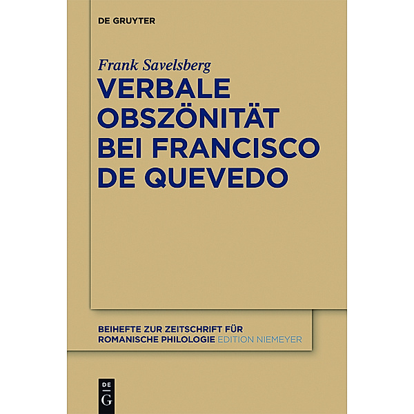 Verbale Obszönität bei Francisco de Quevedo, Frank Savelsberg