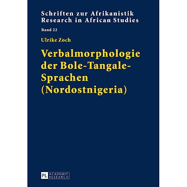 Verbalmorphologie der Bole-Tangale-Sprachen (Nordostnigeria), Zoch Ulrike Zoch