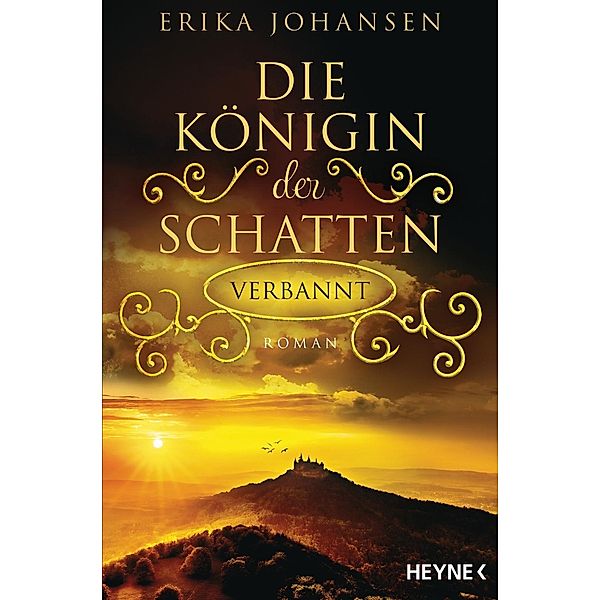 Verbannt / Die Königin der Schatten Bd.3, Erika Johansen