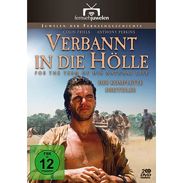 Verbannt in die Hölle - Der komplette Dreiteiler, Marcus Clarke, Patricia Payne, Wilton Schiller