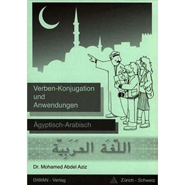 Verben - Konjugation und Anwendungen, Mohamed Abdel Aziz