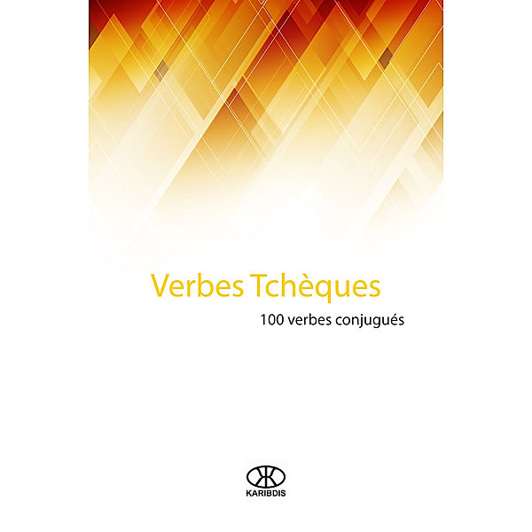 Verbes tchèques (100 verbes conjugués), Karibdis