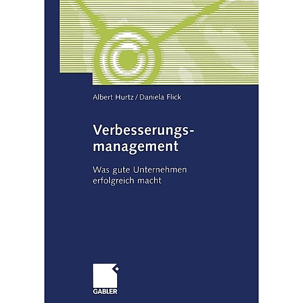 Verbesserungsmanagement, Albert Hurtz, Daniela Flick