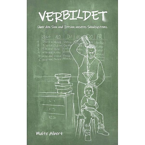 Verbildet, Malte Albert