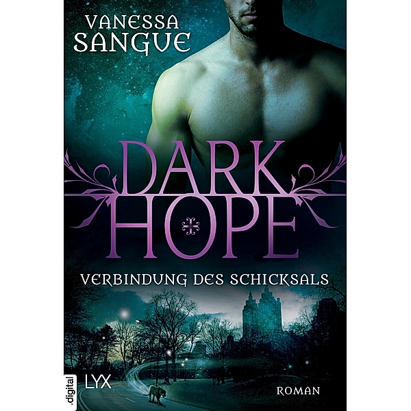 Verbindung des Schicksals / Dark Hope Bd.2, Vanessa Sangue