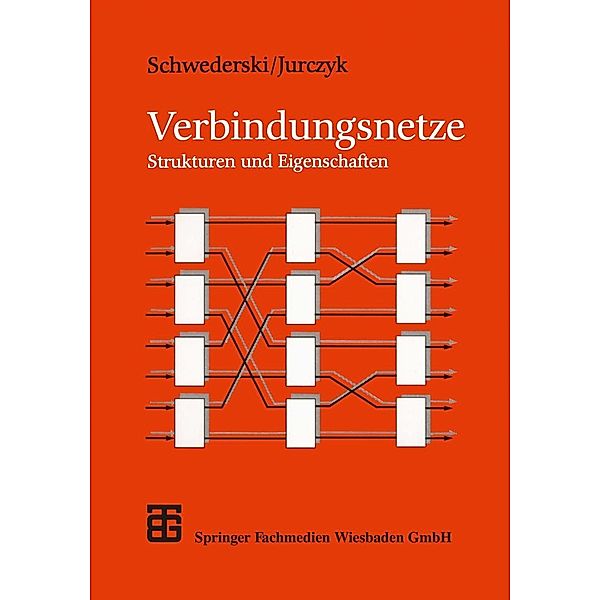 Verbindungsnetze / Mathematik für Ingenieure und Naturwissenschaftler, Ökonomen und Landwirte, Michael Jurczyk