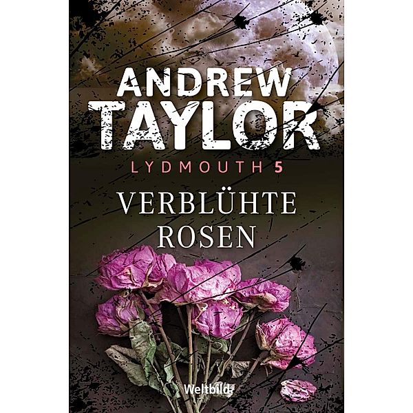 Verblühte Rosen, Andrew Taylor