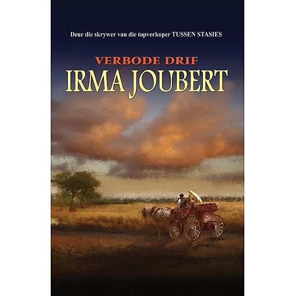 Verbode drif, Irma Joubert