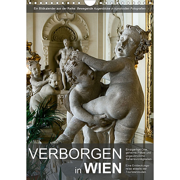 Verborgen in WienAT-Version (Wandkalender 2020 DIN A4 hoch), Alexander Bartek