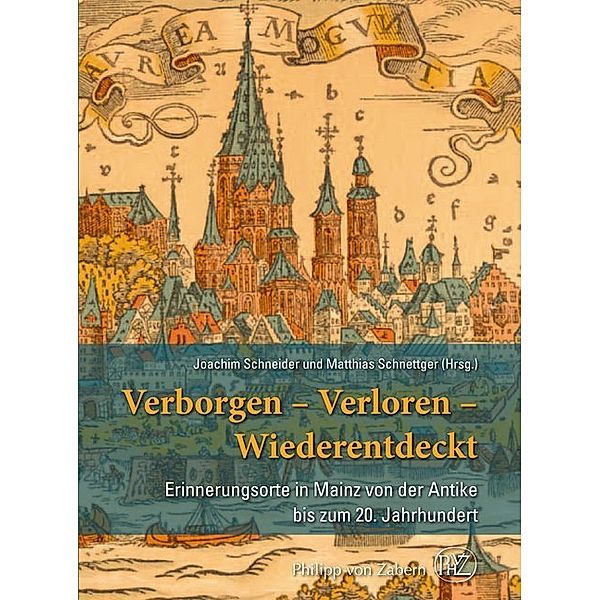 Verborgen- Verloren- Wiederentdeckt