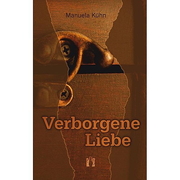 Verborgene Liebe, Manuela Kühn