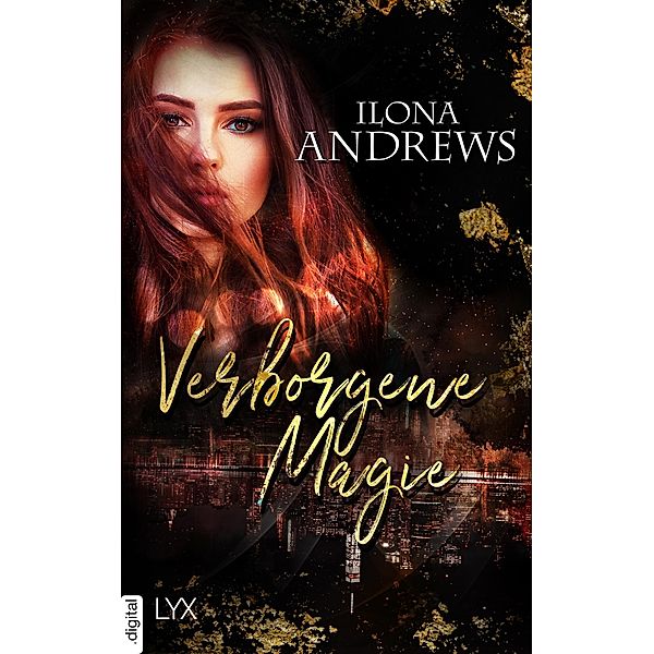 Verborgene Magie, Ilona Andrews