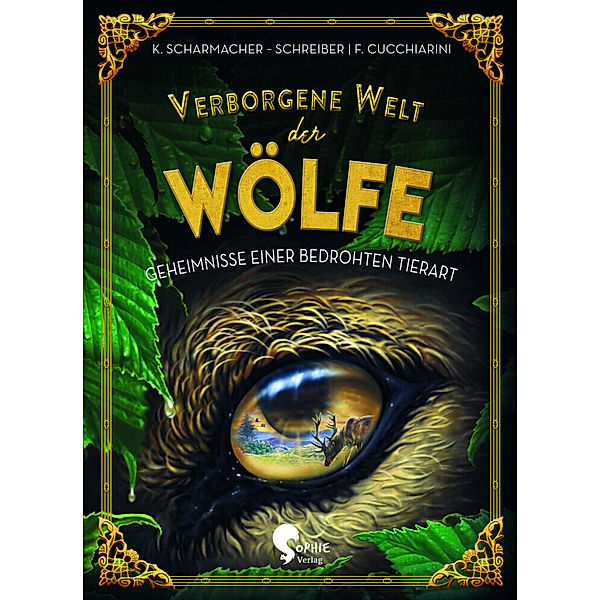 Verborgene Welt der Wölfe, Kristina Scharmacher-Schreiber