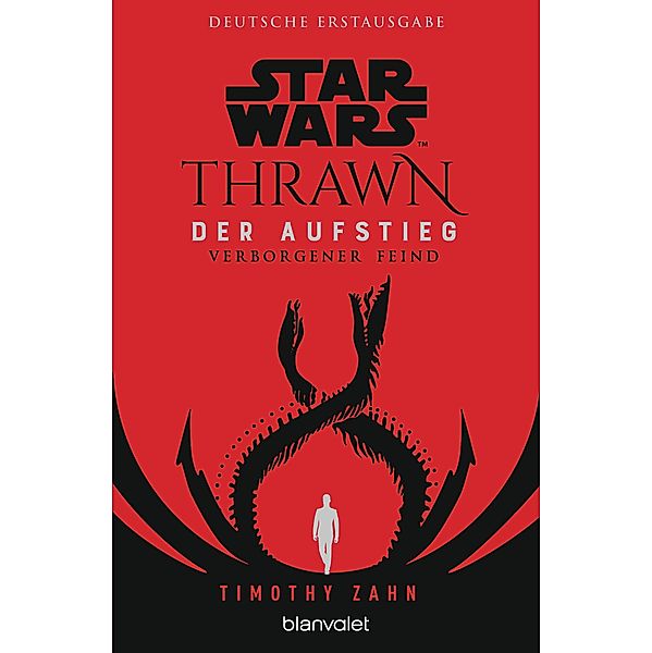 Verborgener Feind / Star Wars Thrawn - Der Aufstieg Bd.2, Timothy Zahn