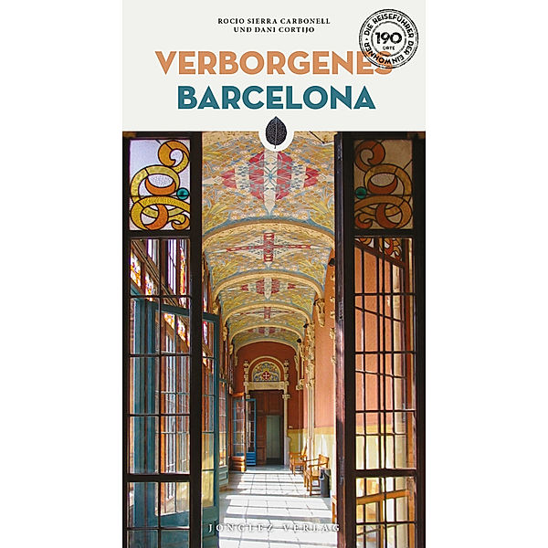 Verborgenes Barcelona, Rocio Sierra Carbonell, Carlos Mesa