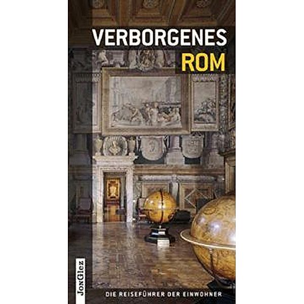 Verborgenes Rom, Ginevra Lovatelli, Adriano Morabito