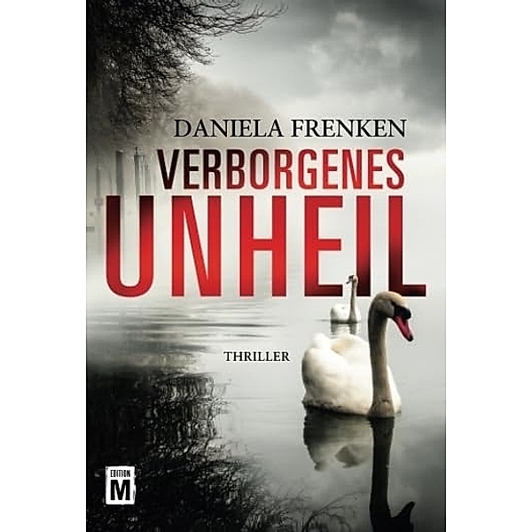 Verborgenes Unheil, Daniela Frenken