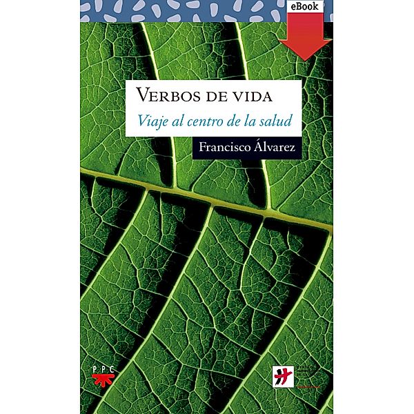 Verbos de vida / Sauce, Francisco Álvarez