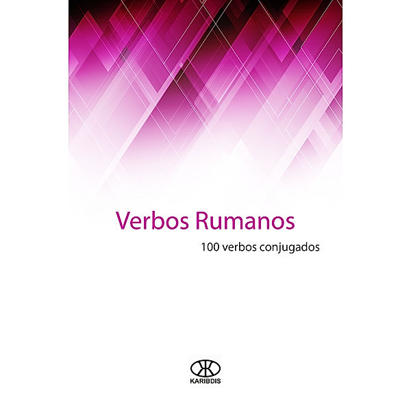 Verbos rumanos (100 verbos conjugados), Karibdis