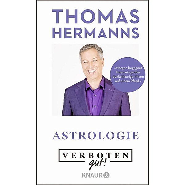 Verboten gut! Astrologie, Thomas Hermanns