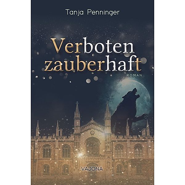 Verboten Zauberhaft, Tanja Penninger