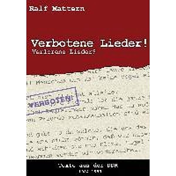 Verbotene Lieder! Verlorene Lieder?, Ralf Mattern